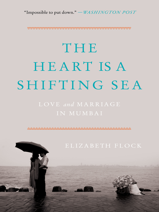 Title details for The Heart Is a Shifting Sea by Elizabeth Flock - Available